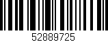 Código de barras (EAN, GTIN, SKU, ISBN): '52889725'