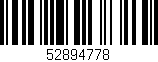 Código de barras (EAN, GTIN, SKU, ISBN): '52894778'