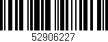 Código de barras (EAN, GTIN, SKU, ISBN): '52906227'