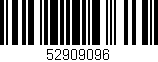 Código de barras (EAN, GTIN, SKU, ISBN): '52909096'