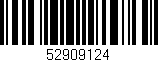 Código de barras (EAN, GTIN, SKU, ISBN): '52909124'