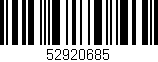 Código de barras (EAN, GTIN, SKU, ISBN): '52920685'