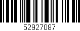 Código de barras (EAN, GTIN, SKU, ISBN): '52927087'