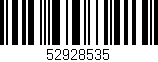 Código de barras (EAN, GTIN, SKU, ISBN): '52928535'