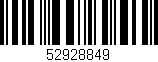 Código de barras (EAN, GTIN, SKU, ISBN): '52928849'