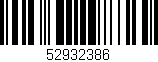 Código de barras (EAN, GTIN, SKU, ISBN): '52932386'