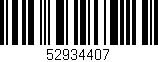 Código de barras (EAN, GTIN, SKU, ISBN): '52934407'