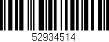 Código de barras (EAN, GTIN, SKU, ISBN): '52934514'