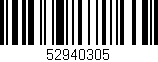 Código de barras (EAN, GTIN, SKU, ISBN): '52940305'
