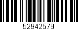 Código de barras (EAN, GTIN, SKU, ISBN): '52942579'