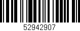 Código de barras (EAN, GTIN, SKU, ISBN): '52942907'