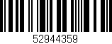 Código de barras (EAN, GTIN, SKU, ISBN): '52944359'
