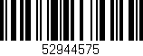 Código de barras (EAN, GTIN, SKU, ISBN): '52944575'