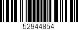 Código de barras (EAN, GTIN, SKU, ISBN): '52944854'