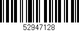 Código de barras (EAN, GTIN, SKU, ISBN): '52947128'