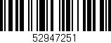 Código de barras (EAN, GTIN, SKU, ISBN): '52947251'