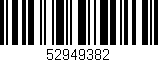Código de barras (EAN, GTIN, SKU, ISBN): '52949382'