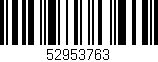 Código de barras (EAN, GTIN, SKU, ISBN): '52953763'