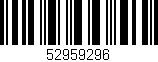 Código de barras (EAN, GTIN, SKU, ISBN): '52959296'