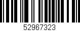 Código de barras (EAN, GTIN, SKU, ISBN): '52967323'