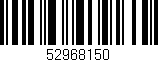 Código de barras (EAN, GTIN, SKU, ISBN): '52968150'