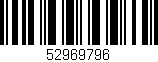 Código de barras (EAN, GTIN, SKU, ISBN): '52969796'