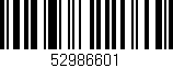 Código de barras (EAN, GTIN, SKU, ISBN): '52986601'