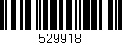 Código de barras (EAN, GTIN, SKU, ISBN): '529918'