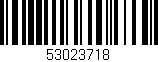 Código de barras (EAN, GTIN, SKU, ISBN): '53023718'