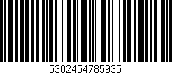 Código de barras (EAN, GTIN, SKU, ISBN): '5302454785935'