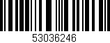 Código de barras (EAN, GTIN, SKU, ISBN): '53036246'