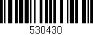 Código de barras (EAN, GTIN, SKU, ISBN): '530430'
