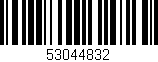 Código de barras (EAN, GTIN, SKU, ISBN): '53044832'
