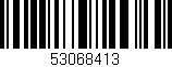 Código de barras (EAN, GTIN, SKU, ISBN): '53068413'