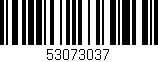 Código de barras (EAN, GTIN, SKU, ISBN): '53073037'
