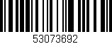 Código de barras (EAN, GTIN, SKU, ISBN): '53073692'