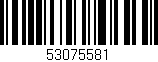 Código de barras (EAN, GTIN, SKU, ISBN): '53075581'