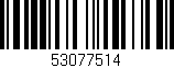 Código de barras (EAN, GTIN, SKU, ISBN): '53077514'