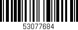 Código de barras (EAN, GTIN, SKU, ISBN): '53077684'