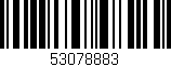 Código de barras (EAN, GTIN, SKU, ISBN): '53078883'