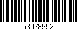 Código de barras (EAN, GTIN, SKU, ISBN): '53078952'