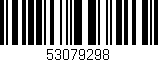 Código de barras (EAN, GTIN, SKU, ISBN): '53079298'