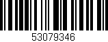 Código de barras (EAN, GTIN, SKU, ISBN): '53079346'