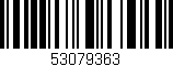 Código de barras (EAN, GTIN, SKU, ISBN): '53079363'