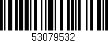 Código de barras (EAN, GTIN, SKU, ISBN): '53079532'