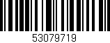 Código de barras (EAN, GTIN, SKU, ISBN): '53079719'