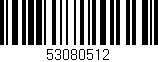 Código de barras (EAN, GTIN, SKU, ISBN): '53080512'