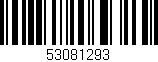 Código de barras (EAN, GTIN, SKU, ISBN): '53081293'