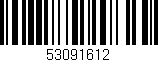 Código de barras (EAN, GTIN, SKU, ISBN): '53091612'