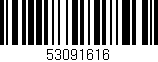 Código de barras (EAN, GTIN, SKU, ISBN): '53091616'